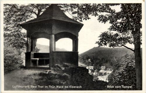 Kurort Bad Thal im Thür. Wald bei Eisenach, Blick vom Tempel