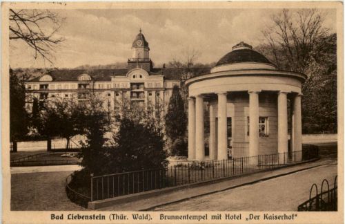 Bad Liebenstein, Brunnentempel mit Hotel Der Kaiserhof
