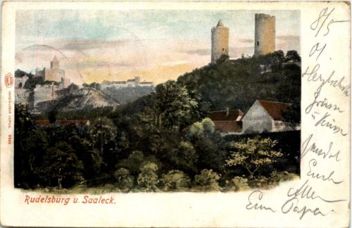 Rudelsburg u. Saaleck