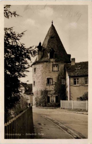 Weissenburg, Scheiblin-Turm