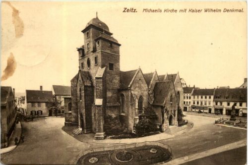 Zeitz, Michaelis Kirche mit Kaiser Wilhelm Denkmal