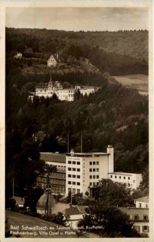 Bad Schwalbach im Taunus, Paulinenberg, Villa Opel u. Platte