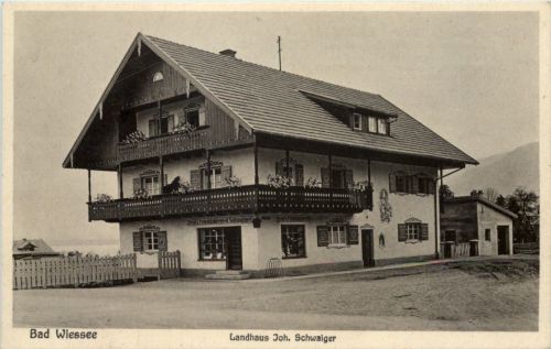 Bad Wiessee, Landhaus Joh. Schwaiger