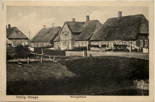 Hallig Hooge, Königshaus