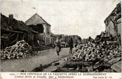 Targette apres le Bombardement - Feldpost Stab Inf Regiment