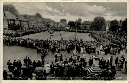 Oldenburg Holstein - Empfangsfeier auf dem Adolf Hitler Platz der neuen Garnison