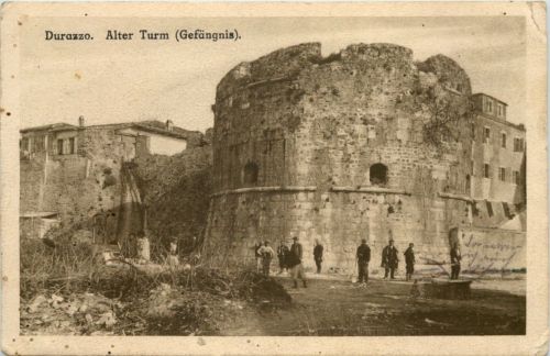 Albania - Durazzo - Alter Turm - Feldpost Kreigsgefangenen Arbeiter