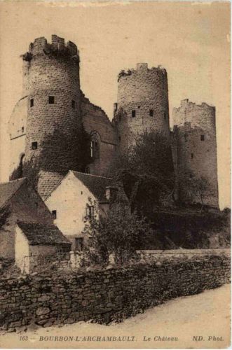 Bourbon l Archambault - Le chateau