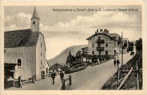 Wallfahrtskirche und Werners Hotel in St. Corona am Wechsel