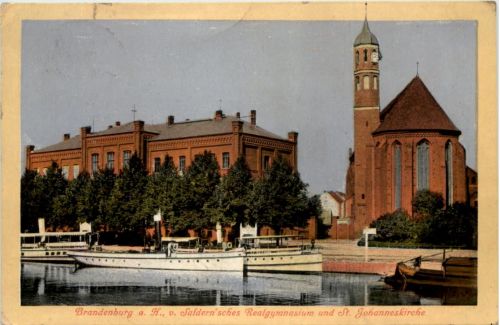 Brandenburg (Havel) , Saldernsches Realgymnasium und St. Johanneskirche