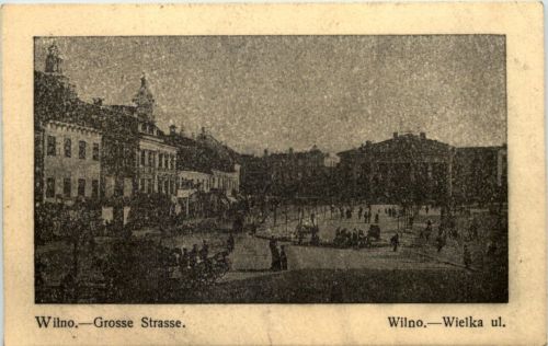 Wilno - Grosse Strasse - Feldpost K. B. Kavallerie Division