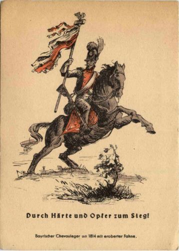 Durch Härte und Opfer zum Sieg - Bayrischer Chevauleger