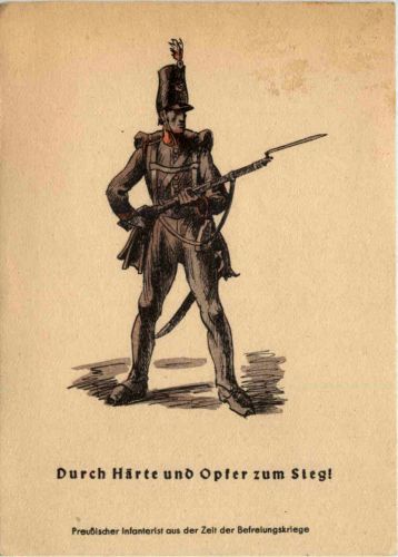 Durch Härte und Opfer zum Sieg - Preussischer Infanterist