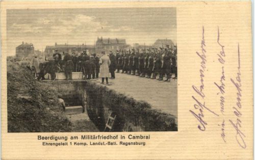 Cambrai - Beerdigung am Militärfriedhof - Landsturm Regensburg