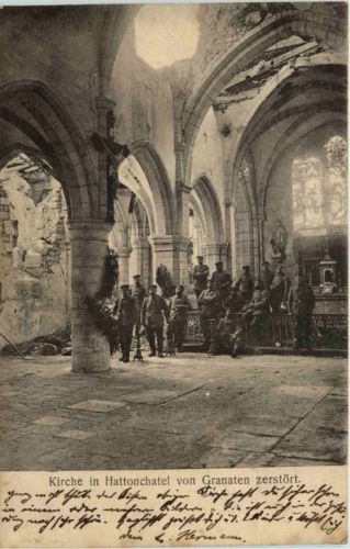 Kirche in Hattonchatel von Granaten zerstört - Feldpost 6. bayr. Ing Div