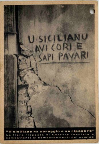 Catania fascista - Il siciliano ha coraggio e sa ripagare