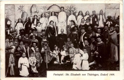 Endorf - Festspiel Skt. Elisabeth von Thüringen 1909 - Sundern