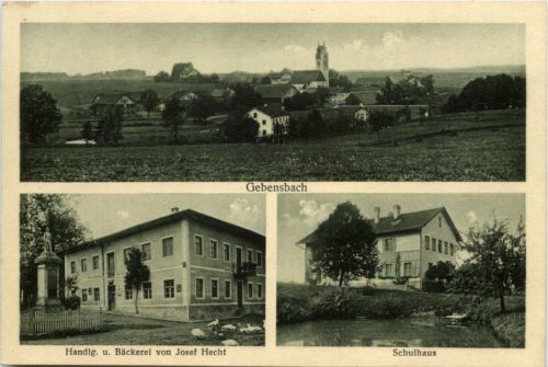 Gebensbach - Bäckerei von Josef Hecht - Taufkirchen