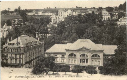 Plombieres-Les-bains, Les Thermes et les Grands Hotels