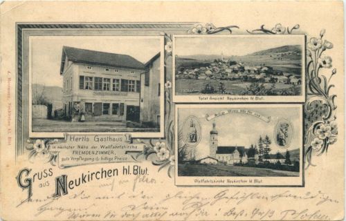 Gruss aus Neukirchen hl. Blut - Hertls Gasthaus