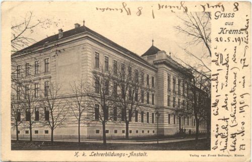 Gruss aus Krems - K.k. Lehrerbildungs Anstalt