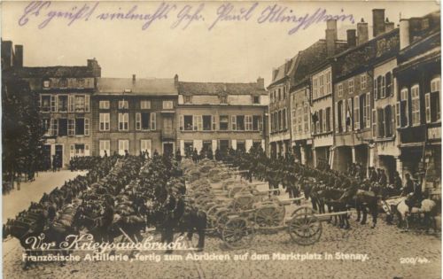 Stenay - Französische Artillerie auf dem Marktplatz - Feldpost 22. Res. Div
