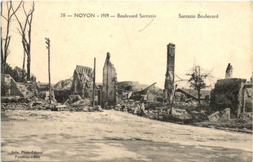 Noyon 1919 - Boulevard Sarrazin