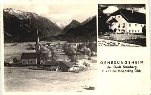 Zell bei Ruhpolding, genesungsheim der Stadt Nürnberg