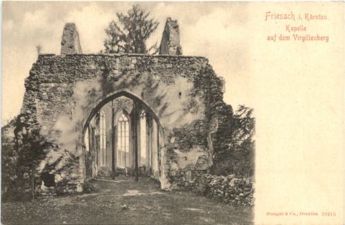 Friesach in Kärnten , Kapelle auf dem Virgilienberg