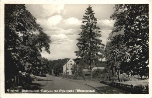 Eichhorst Hubertusstock, Gasthaus zur Schorfheide