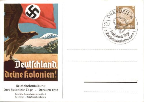 Deutschland, deine Kolonien - 3. Reich - Dresden 1938