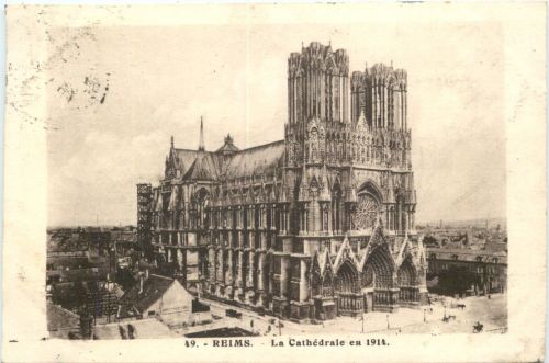Reims - La Cathedrale en 1914