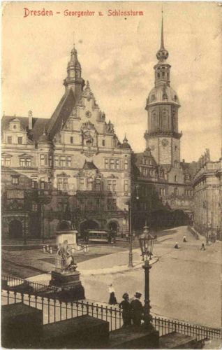Dresden - Georgenthor