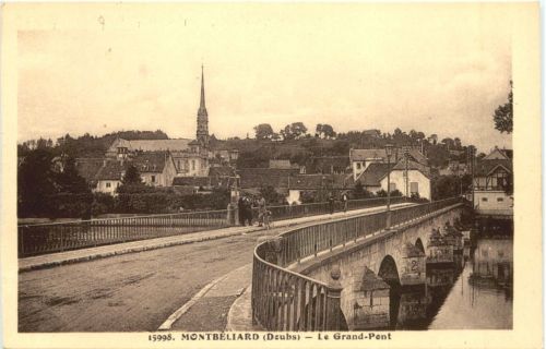 Montbeliard - Le Gand Pont