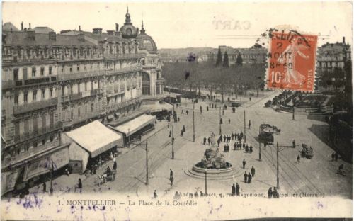 Montpellier - La Place de la Comedie
