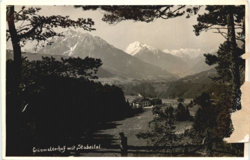 Grünwalderhof mit Stubaital