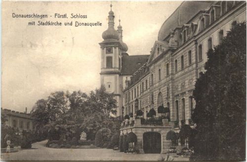 Donaueschingen - Fürstl. Schloss mit Stadtkirche und Donauquelle