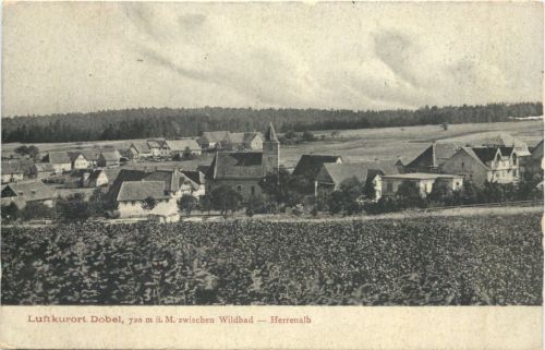 Luftkurort Dobel, 720 m ü. M. zwischen Wildbad Herrenalb