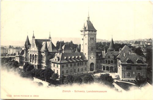 Zürich - Schweiz. Landesmuseum