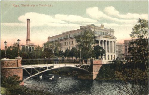 Riga - Stadttheater und Timmbrücke