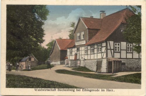 Waldwirtschaft Büchenberg bei Elbingerode im Harz