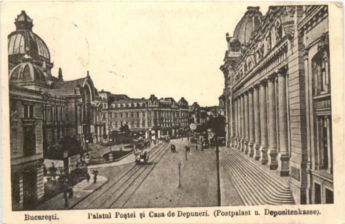 Bucuresti - Palatul Postei si Casa de Depuneri - Feldpost