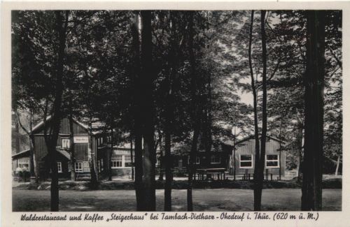 Tambach-Dietharz - Waldrestaurant Steigerhaus