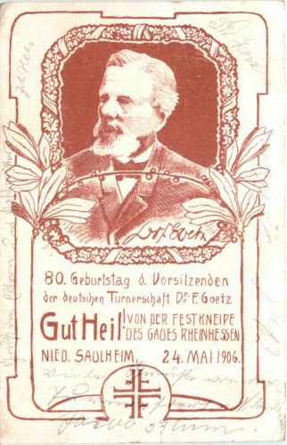 Nieder Saulheim - 80. Geburtstag der deutschen Turnerschaft F. Goetz 1906