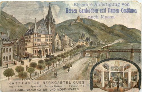 Berncastel-Cues - Jacob Astor