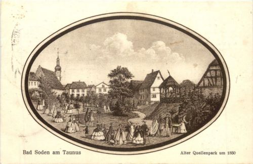 Bad Soden am Taunus - Alter Quellenpark um 1850
