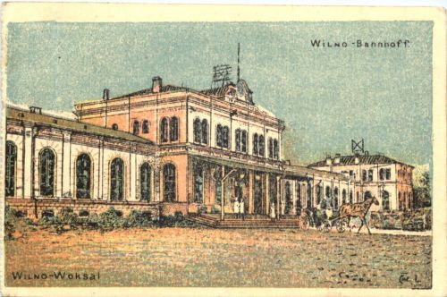 Wilno - Bahnhof - Feldpost