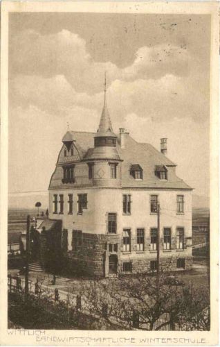 Wittlich - Landwirtschaftliche Winterschule