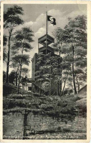 Burgberg bei Lichtenberg - Aussichtsturm - 3. Reich