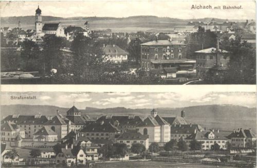 Aichach mit Bahnhof - Strafanstalt